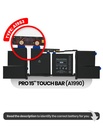 Batterie A1953 pour MacBook Pro 15" Touch Bar - A1990 Fin 2018 Début 2019
